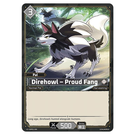 Direhowl – Proud Fang  card from the Palworld set Dawn of Palpagos