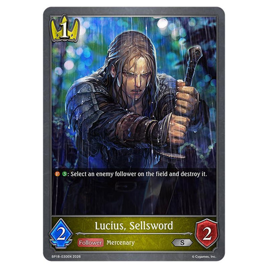 Lucius, Sellsword BP18-030EN card from the Shadowverse: Evolve set Neometropolis