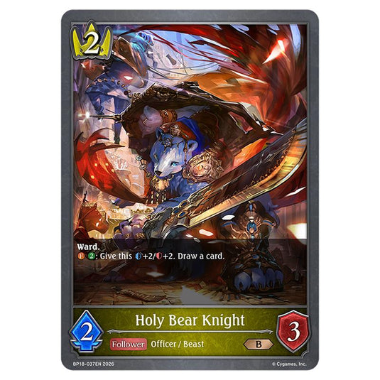 Holy Bear Knight BP18-037EN card from the Shadowverse: Evolve set Neometropolis