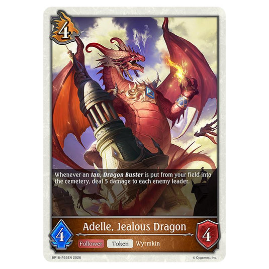 Adelle, Jealous Dragon BP18-P55EN card from the Shadowverse: Evolve set Neometropolis