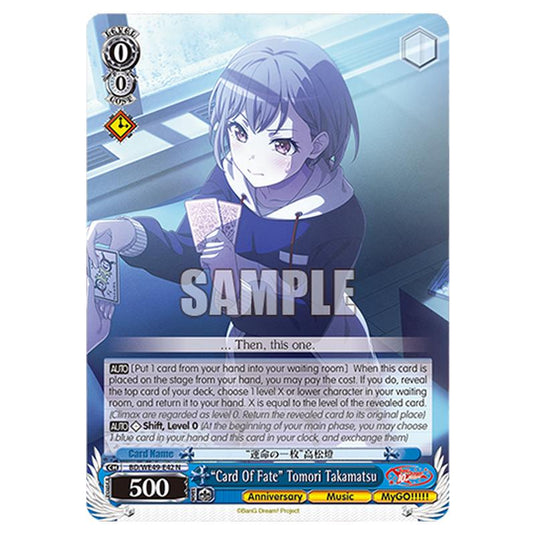 “Card Of Fate” Tomori Takamatsu BD/WE49-E42 card from the Weiss Schwarz set BanG Dream! 10th Anniversary!