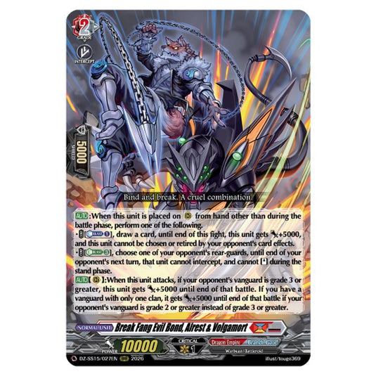 Break Fang Evil Bond, Alrest & Volgamort DZ-SS15/027EN card from the Cardfight!! Vanguard set The Legendary Vanguards