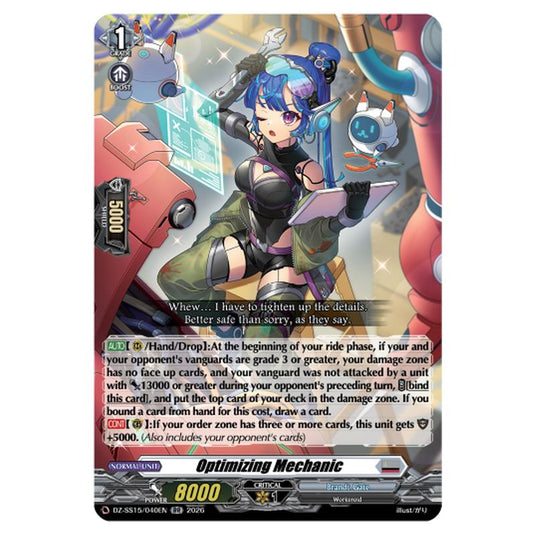 Optimizing Mechanic DZ-SS15/040EN card from the Cardfight!! Vanguard set The Legendary Vanguards