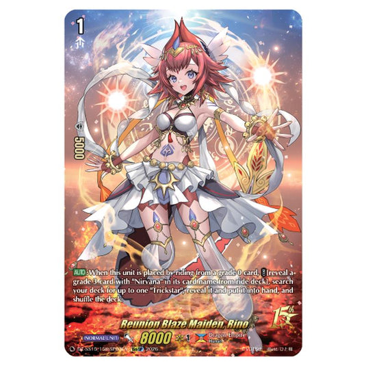 Reunion Blaze Maiden, Rino DZ-SS15/15thSP03EN card from the Cardfight!! Vanguard set The Legendary Vanguards