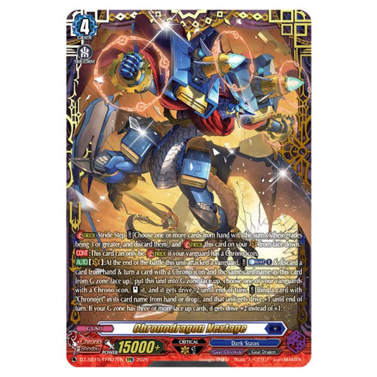 Chronodragon Nextage DZ-SS15/FFR07EN card from the Cardfight!! Vanguard set The Legendary Vanguards