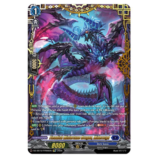 Fiendish Misfortune Dragon, Miderotgd DZ-SS15/FFR06EN card from the Cardfight!! Vanguard set The Legendary Vanguards