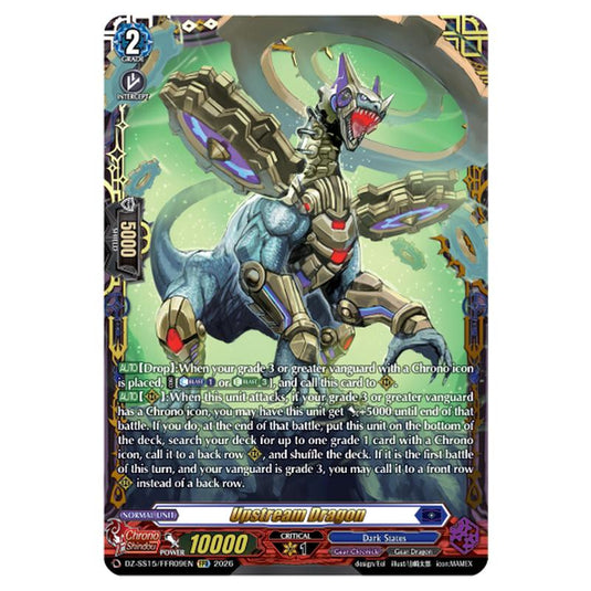 Upstream Dragon DZ-SS15/FFR09EN card from the Cardfight!! Vanguard set The Legendary Vanguards