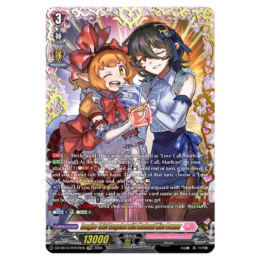 Imagine This! Snapshot with Marlean! Miss Downer DZ-SS15/FFR19EN card from the Cardfight!! Vanguard set The Legendary Vanguards
