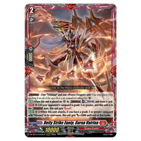 Deity Strike Equip, Garna Vairina DZ-SS15/LG02EN card from the Cardfight!! Vanguard set The Legendary Vanguards