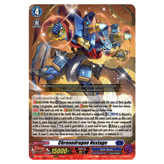 Chronodragon Nextage DZ-SS15/LG04EN card from the Cardfight!! Vanguard set The Legendary Vanguards