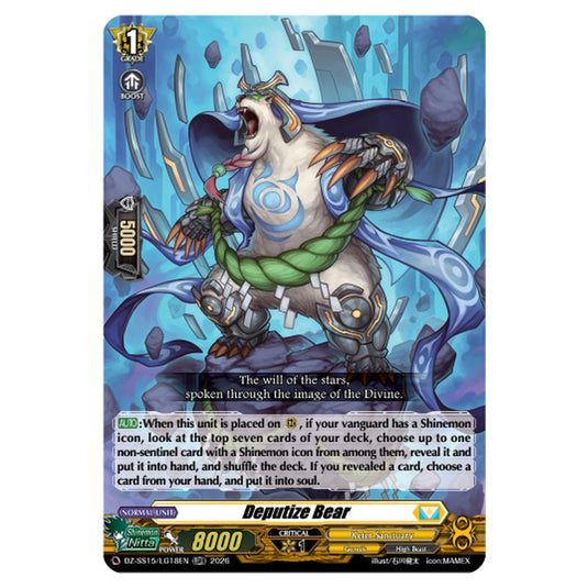 Deputize Bear DZ-SS15/LG18EN card from the Cardfight!! Vanguard set The Legendary Vanguards