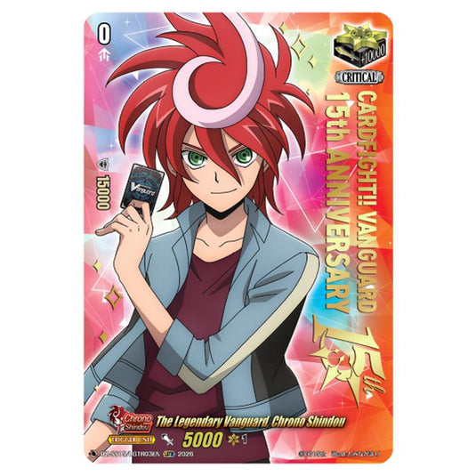 The Legendary Vanguard, Chrono Shindou DZ-SS15/LGTR03EN card from the Cardfight!! Vanguard set The Legendary Vanguards