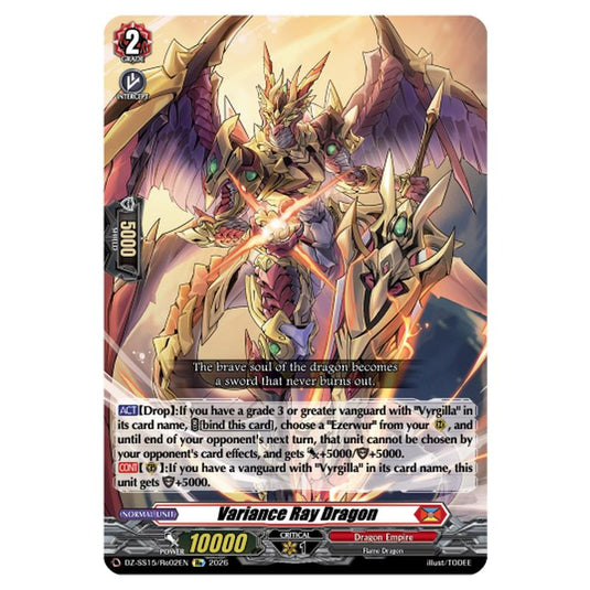Variance Ray Dragon DZ-SS15/Re02EN card from the Cardfight!! Vanguard set The Legendary Vanguards