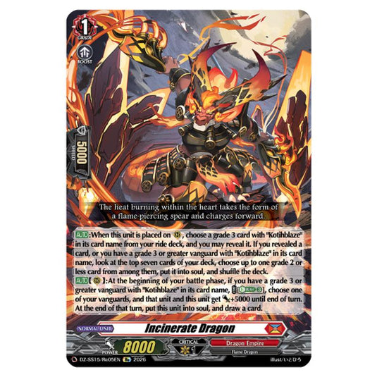 Incinerate Dragon DZ-SS15/Re05EN card from the Cardfight!! Vanguard set The Legendary Vanguards