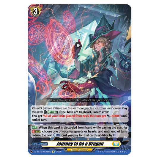 Journey to be a Dragon DZ-SS15/Re28EN card from the Cardfight!! Vanguard set The Legendary Vanguards