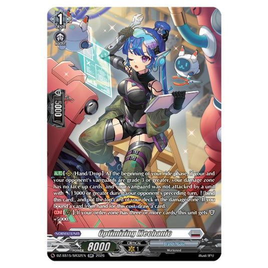 Optimizing Mechanic DZ-SS15/SR32EN card from the Cardfight!! Vanguard set The Legendary Vanguards