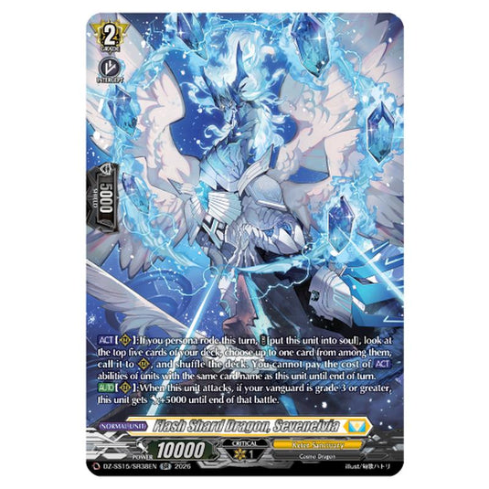 Flash Shard Dragon, Seveneivia DZ-SS15/SR38EN card from the Cardfight!! Vanguard set The Legendary Vanguards