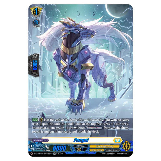 Pongal DZ-SS15/SR42EN card from the Cardfight!! Vanguard set The Legendary Vanguards