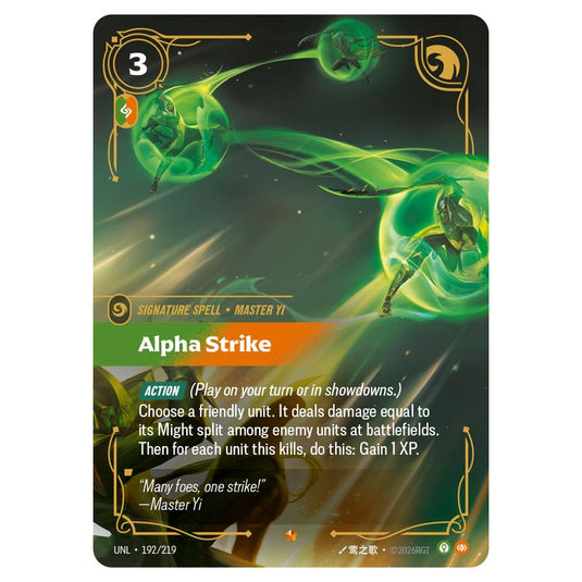 Alpha Strike card from the Riftbound: League of Legends set Unleashed