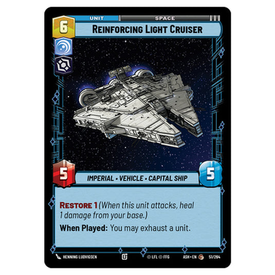 Reinforcing Light Cruiser card from the Star Wars Unlimited set Ashes of the Empire