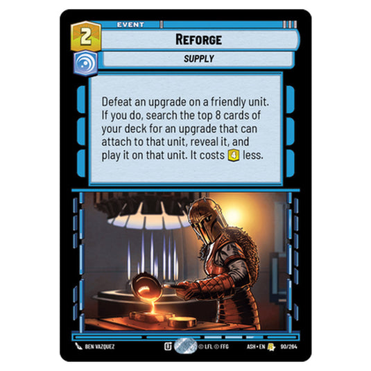 Reforge card from the Star Wars Unlimited set Ashes of the Empire