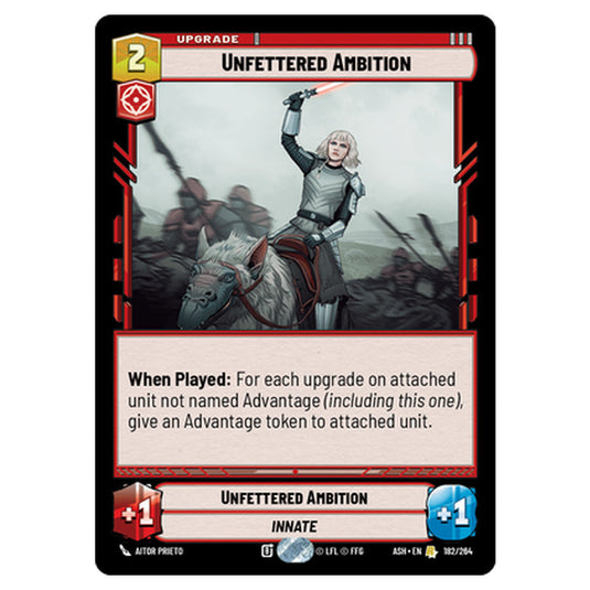 Unfettered Ambition card from the Star Wars Unlimited set Ashes of the Empire
