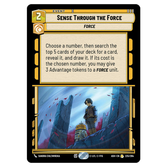 Sense Through the Force card from the Star Wars Unlimited set Ashes of the Empire