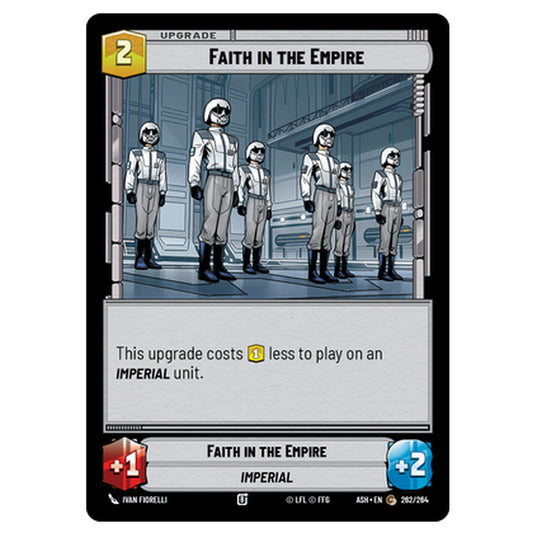 Faith in the Empire card from the Star Wars Unlimited set Ashes of the Empire