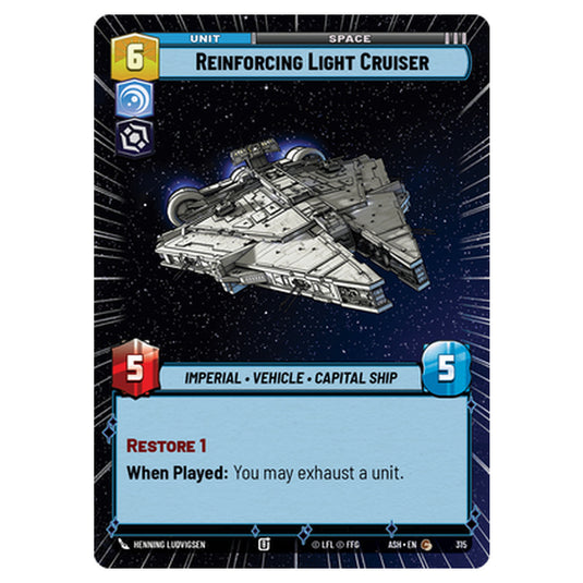 Reinforcing Light Cruiser card from the Star Wars Unlimited set Ashes of the Empire