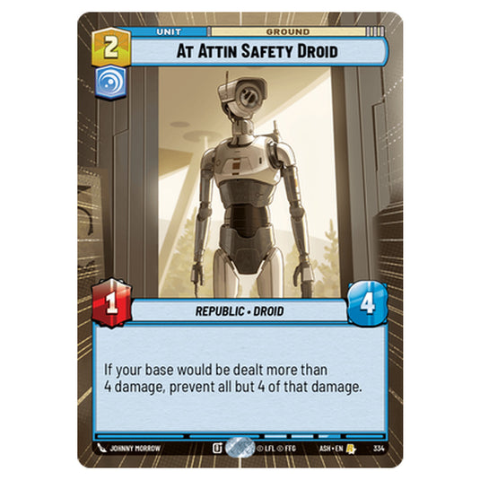 At Attin Safety Droid card from the Star Wars Unlimited set Ashes of the Empire