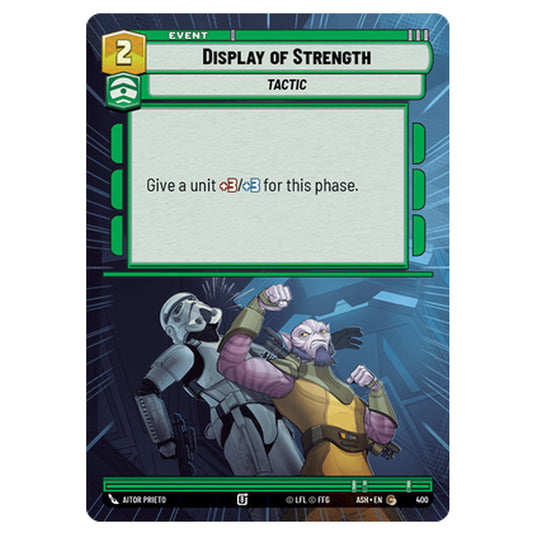 Display of Strength card from the Star Wars Unlimited set Ashes of the Empire