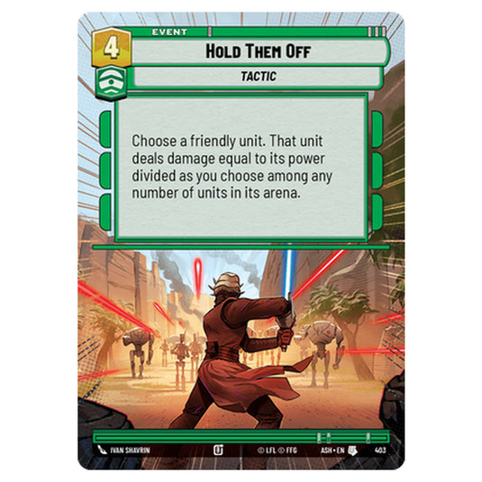 Hold Them Off card from the Star Wars Unlimited set Ashes of the Empire