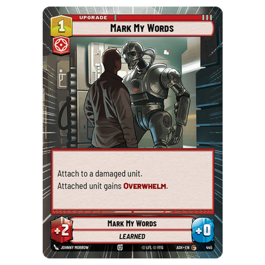 Mark My Words card from the Star Wars Unlimited set Ashes of the Empire