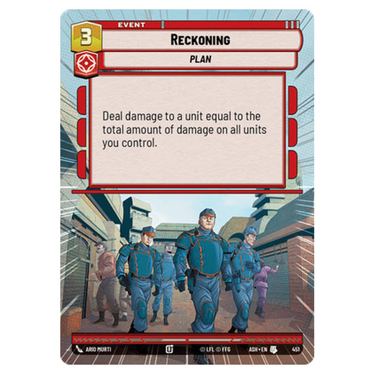 Reckoning card from the Star Wars Unlimited set Ashes of the Empire