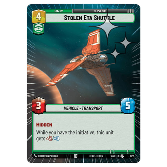 Stolen Eta Shuttle card from the Star Wars Unlimited set Ashes of the Empire