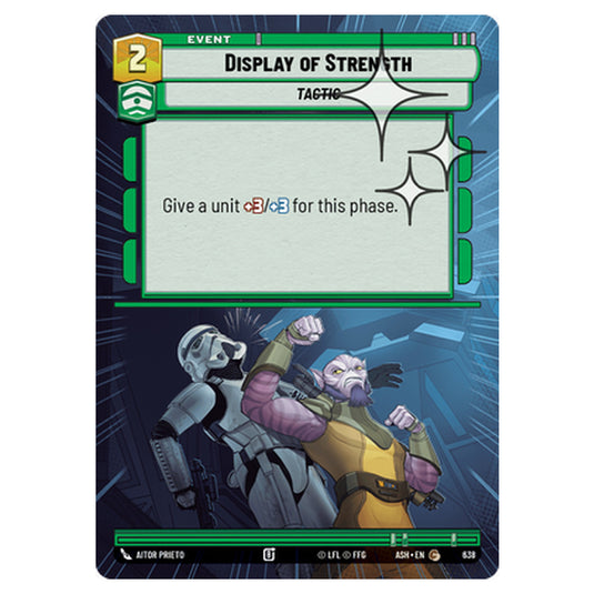 Display of Strength card from the Star Wars Unlimited set Ashes of the Empire