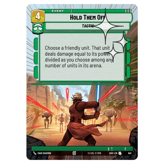Hold Them Off card from the Star Wars Unlimited set Ashes of the Empire