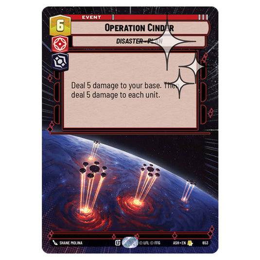 Operation Cinder card from the Star Wars Unlimited set Ashes of the Empire