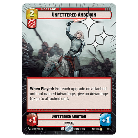 Unfettered Ambition card from the Star Wars Unlimited set Ashes of the Empire
