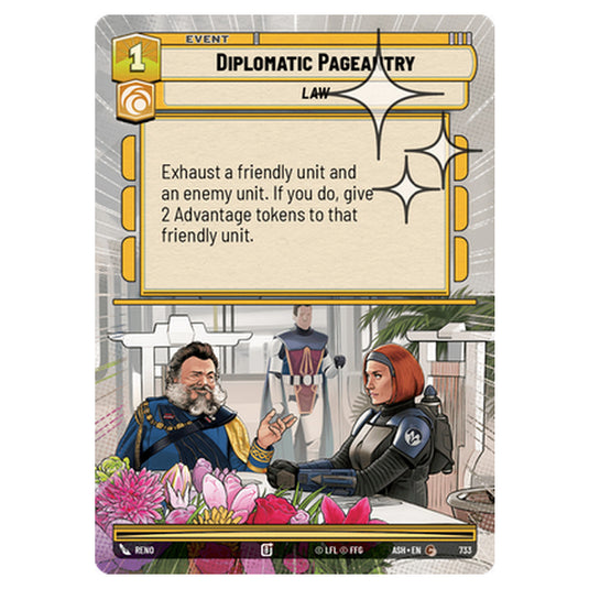 Diplomatic Pageantry card from the Star Wars Unlimited set Ashes of the Empire