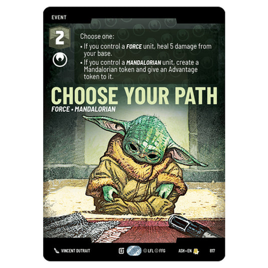 Choose Your Path card from the Star Wars Unlimited set Ashes of the Empire