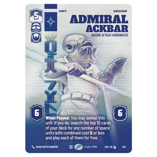 Admiral Ackbar card from the Star Wars Unlimited set Ashes of the Empire