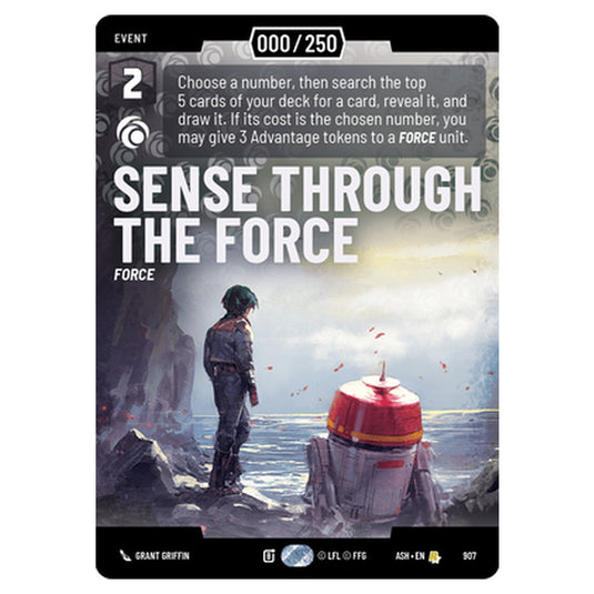 Sense Through the Force card from the Star Wars Unlimited set Ashes of the Empire