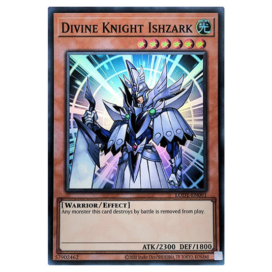 Yu-Gi-Oh! - Light of Destruction (2024 Reprint) - Divine Knight Ishzark (Super Rare) LODT-EN091