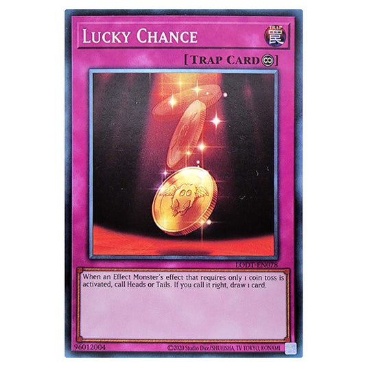 Yu-Gi-Oh! - Light of Destruction (2024 Reprint) - Lucky Chance (Common) LODT-EN078