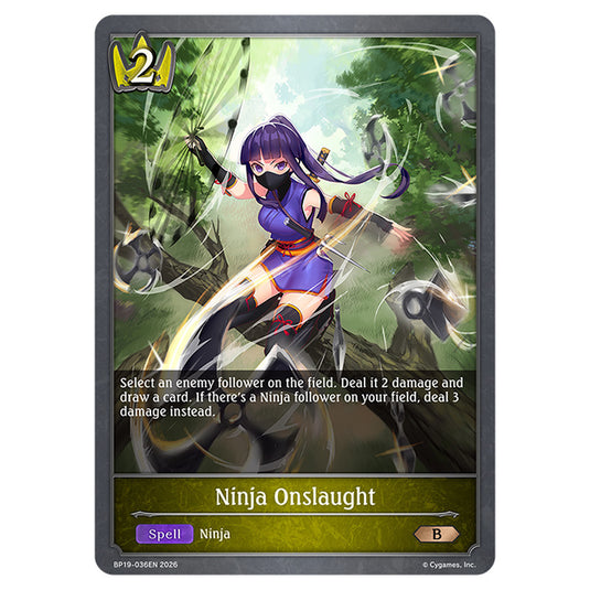 Ninja Onslaught BP19-036EN card from the Shadowverse: Evolve set Eightfold Retribution & Omens and Heirs