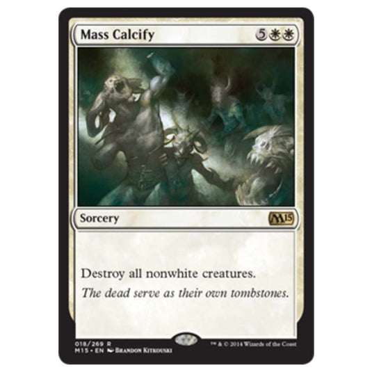 Magic the Gathering - M15 Core Set - Mass Calcify - 18/269