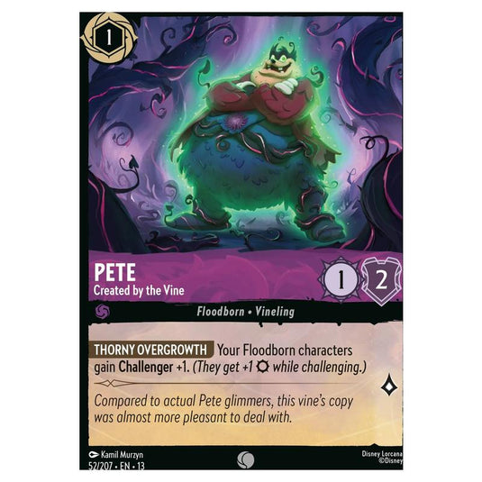 Lorcana - Attack of the Vine! - Pete - Created by the Vine (Common) - 52/207