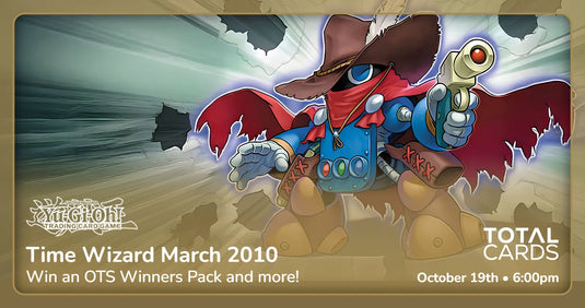 Yu-Gi-Oh! - Time Wizard March 2010 - Monday 6pm (19/10/26)