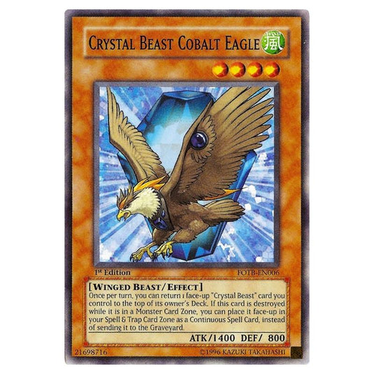 Yu-Gi-Oh! - Force of the Breaker - Crystal Beast Cobalt Eagle (Common) FOTB-EN006